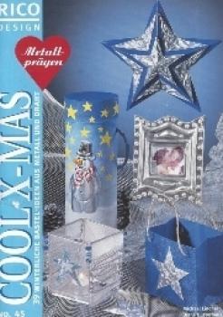 Cool X-Mas, Metall-Prägen, Nr. 45